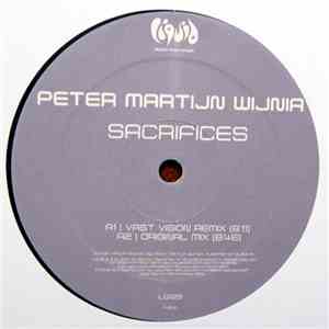 Peter Martijn Wijnia / DJ Feel & Aurosonic Feat. Ale Haze - Sacrifices / Fe ...