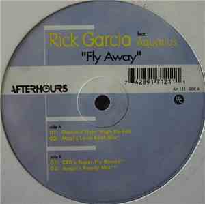 Rick Garcia Feat. Aquarius  - Fly Away