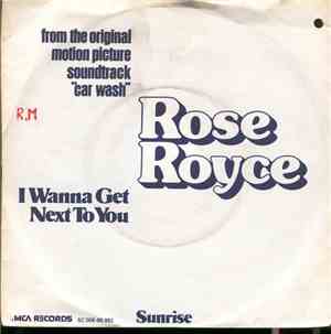 Rose Royce - I Wanna Get Next To You
