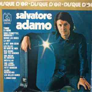 Salvatore Adamo - Le Disque D'Or De Salvatore Adamo