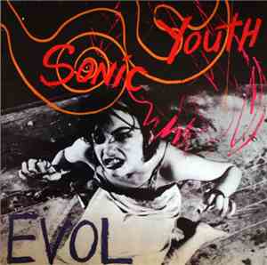 Sonic Youth - EVOL