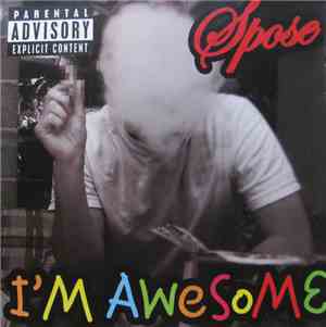 Spose - I'm Awesome