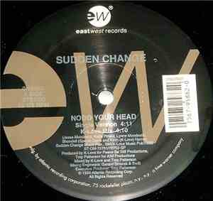 Sudden Change - Nodd Your Head
