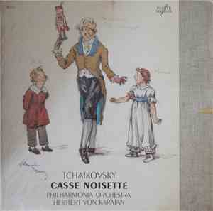 Tchaïkovsky, Herbert von Karajan, Philharmonia Orchestra - Casse Noisette