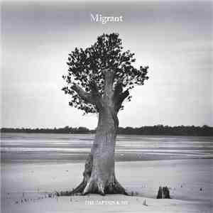 The Captain & Me - Migrant