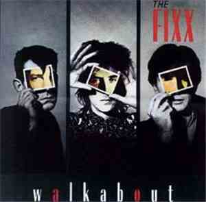 The Fixx - Walkabout