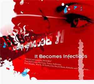 Various - It Becomes Infectious