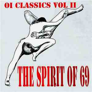 Various - The Spirit Of 69 - Oi Classics Vol. II