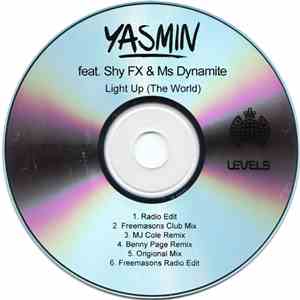Yasmin feat. Shy FX & Ms Dynamite - Light Up (The World)