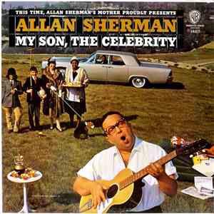 Allan Sherman - My Son, The Celebrity