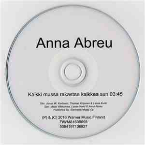 Anna Abreu - Kaikki Mussa Rakastaa Kaikkea Sun