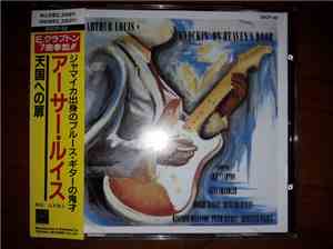 Arthur Louis Featuring Eric Clapton - Knockin' On Heaven's Door