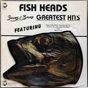 Barnes & Barnes - Fish Heads (Greatest Hits)