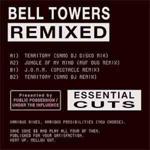 Bell Towers - Remixed