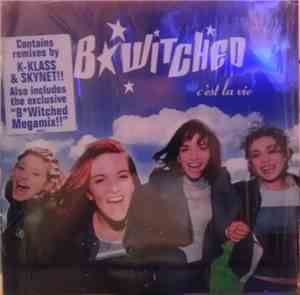 BWitched - C'est La Vie
