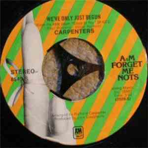 Carpenters - We've Only Just Begun / For All We Know