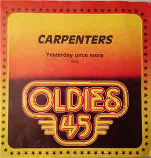 Carpenters - Yesterday Once More