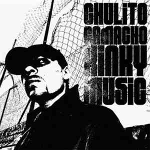 Chulito Camacho - Kinky Music