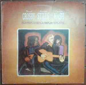 Crosby, Stills & Nash - Replay