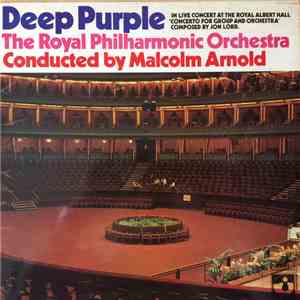 Deep Purple & The Royal Philharmonic Orchestra, Malcolm Arnold - Concerto F ...