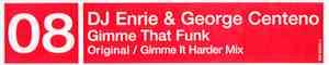 DJ Enrie & George Centeno - Gimme That Funk