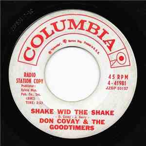 Don Covay & The Goodtimers - Shake Wid The Shake / Every Which A-Way