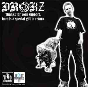 Drokz - Thanks For Your Support, Here Is A Special Gift In Return