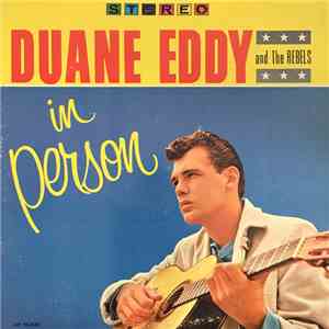 Duane Eddy & The Rebels - In Person