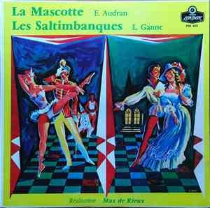 Edmond Audran, Louis Ganne - La Mascotte - Les Saltimbanques