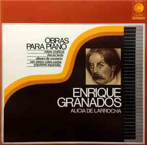 Enrique Granados - Alicia De Larrocha - Obras Para Piano