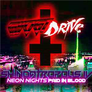 GhostDrive - SHINDATROPOLIS IV: neon nights paid in blood