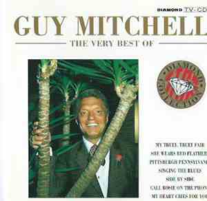 Guy Mitchell - The Very Best Of Guy Mitchell