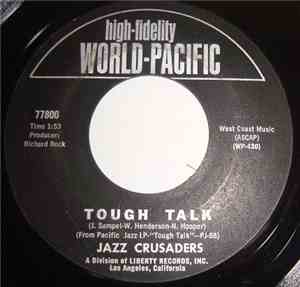 Jazz Crusaders - Tough Talk / The Thing