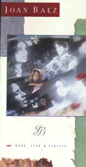 Joan Baez - Rare, Live & Classic