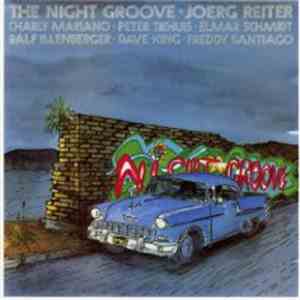 Joerg Reiter - The Night Groove