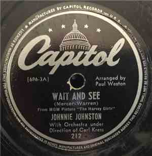 Johnnie Johnston - Wait And See / Autumn Serenade