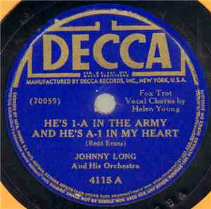 Johnny Long And His Orchestra - He's 1-A In The Army And He's A-1 In My Hea ...