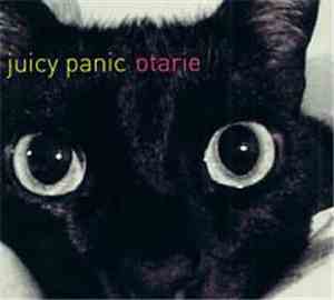 Juicy Panic - Otarie