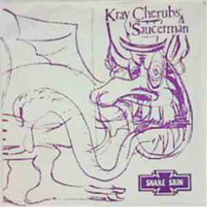 Kray Cherubs / Saucerman - Rot In Hell Mom / Motor Drag