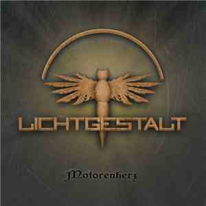 Lichtgestalt  - Motorenherz