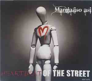 Mangaliso Asi - Heartbeat Of The Street