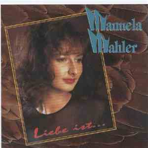 Manuela Mahler - Liebe ist…