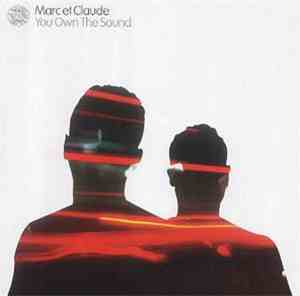 Marc Et Claude - You Own The Sound
