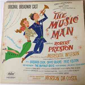 Meredith Willson - The Music Man - Original Broadway Cast