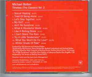 Michael Bolton - Timeless (The Classics) Volume II