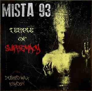 Mista 93 - Temple Of Supremacy