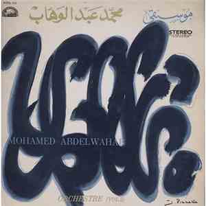 Mohamed Abdel Wahab - Orchestre (Vol. 2)