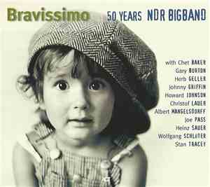 NDR Bigband - Bravissimo - 50 Years NDR Bigband