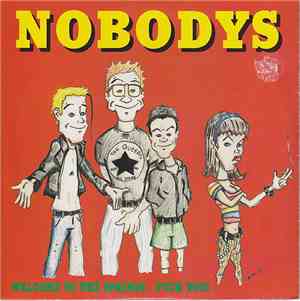 Nobodys - Welcome To The Springs - Fuck You!