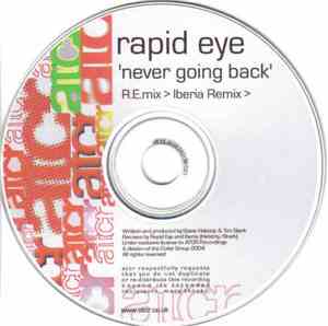 Rapid Eye  - Never Going Back